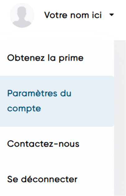 Accédez à "Paramètres du compte" via le menu déroulant. Accédez à "Paramètres du compte" via le menu déroulant.