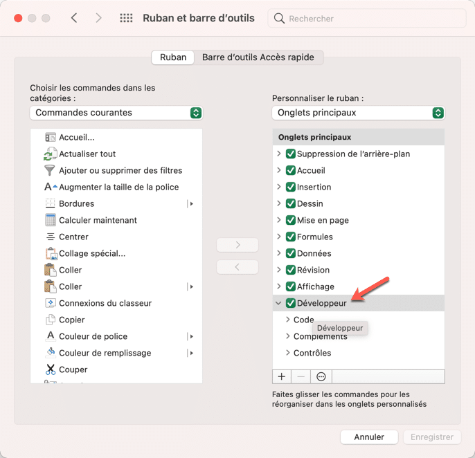 Si vous souhaitez avoir accès au menu Développeur. Vous aurez accès notamment aux boutons et à d’autres fonctionnalités pratiques, vous devez aller dans Excel -> Préférences -> Ruban et barre d’outils -> cocher Développeur Si vous souhaitez avoir accès au menu Développeur. Vous aurez accès notamment aux boutons et à d’autres fonctionnalités pratiques, vous devez aller dans Excel -> Préférences -> Ruban et barre d’outils -> cocher Développeur
