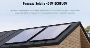 Pourquoi les amateurs de plein air professionnels préfèrent le panneau solaire rigide EcoFlow 400W ?