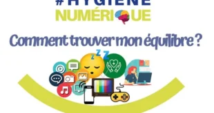 Comment adopter une bonne hygiène numérique
