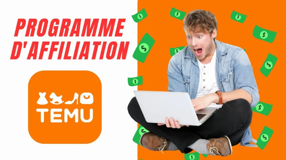 Qu’est-ce que le programme d’affiliation TEMU ?