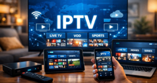 IPTV : le guide complet des services IPTV en 2026