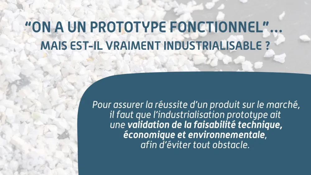 Pourquoi le prototype ne suffit pas : matériaux, tolérances, reproductibilité, DFM