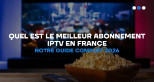 Notre sélection : Quatre services IPTV pour la France